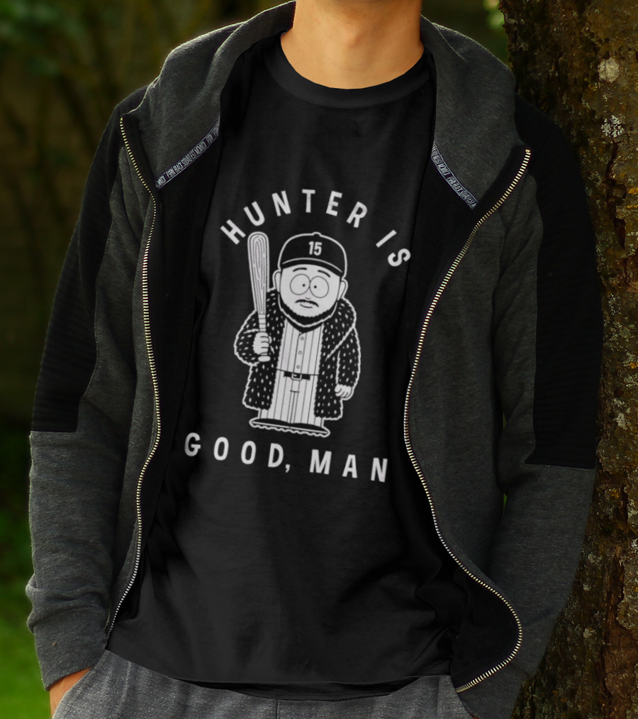 Hunter Is Good Man Baseball Bat T-Shirt