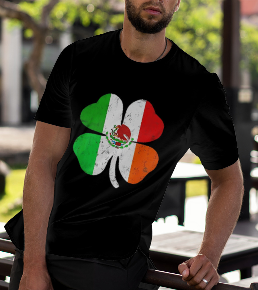 Mexican Irish Shamrock Flag St Patrick's Mexico Ireland Unity T-Shirt