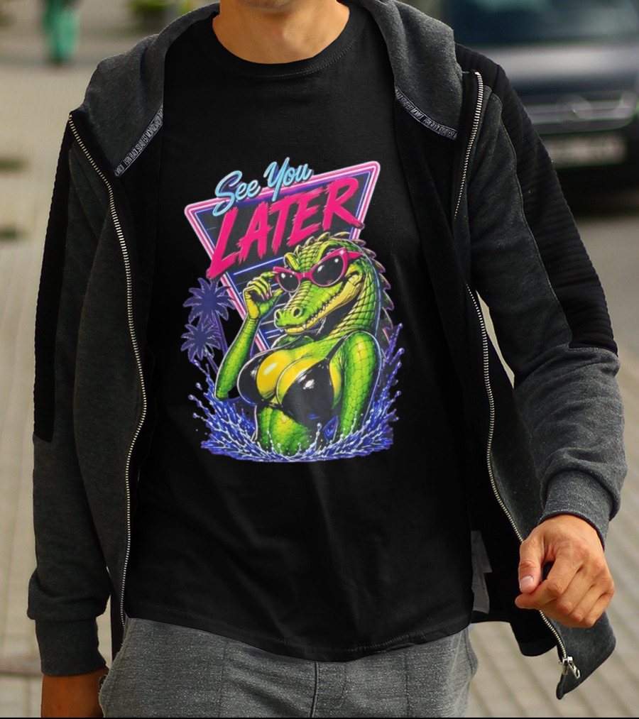 See You Later Crocodile Basking In Bikini With Sunglasses Retro Neon T-Shirt