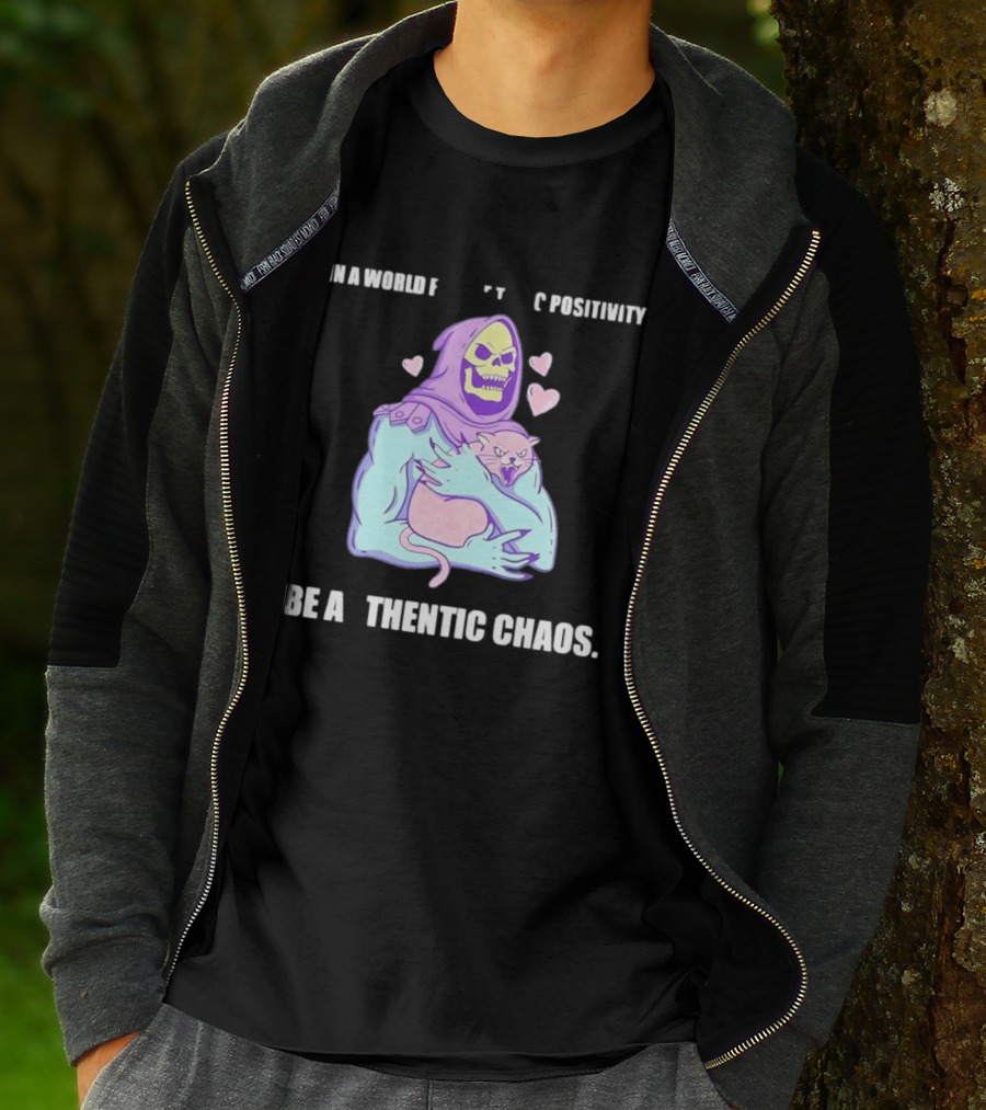 Skeletor Authentic Chaos Masters Of The Universe In A World Of Toxic Positivity T-Shirt