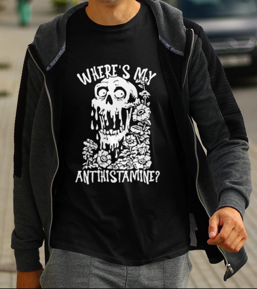 Skull Where's My Antihistamine Floral Humor T-Shirt