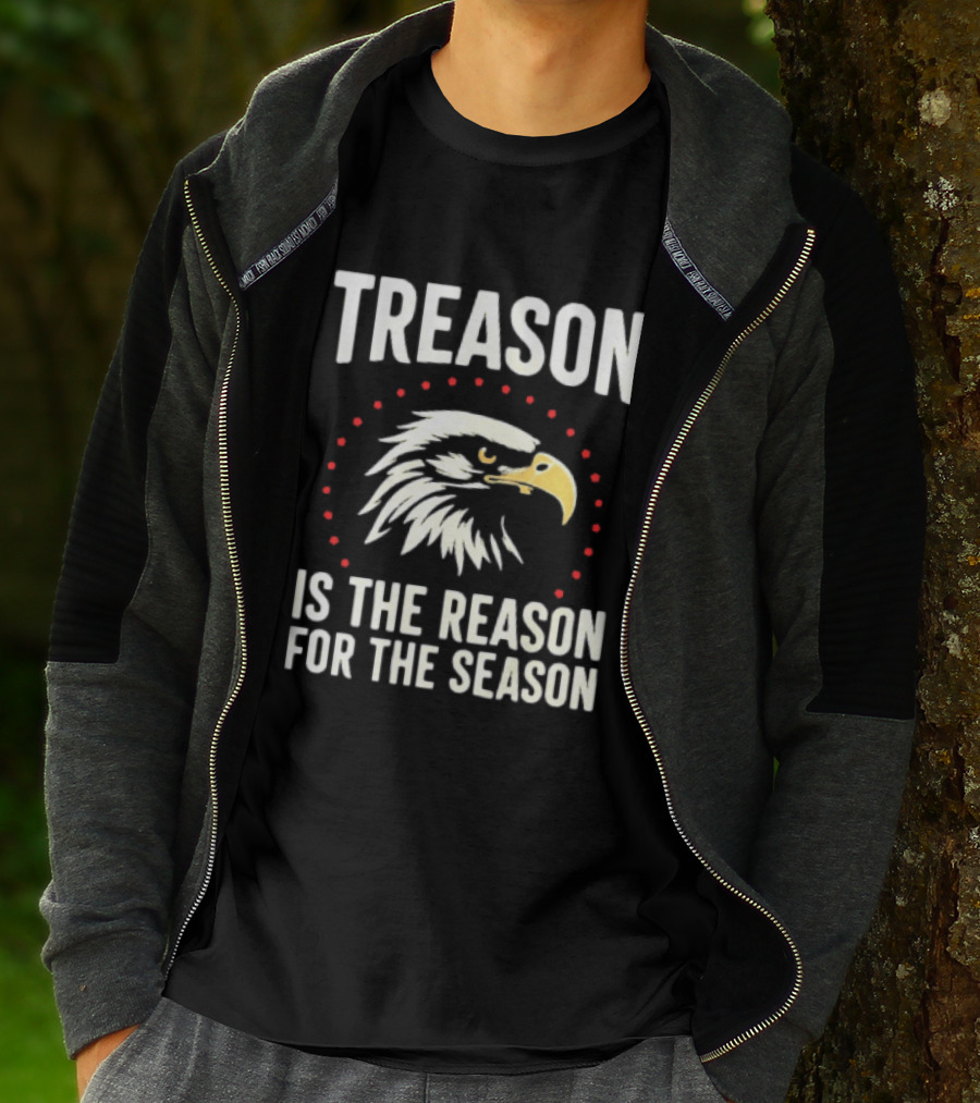 Treason Is The Reason For The Season Eagle Motif T-Shirt