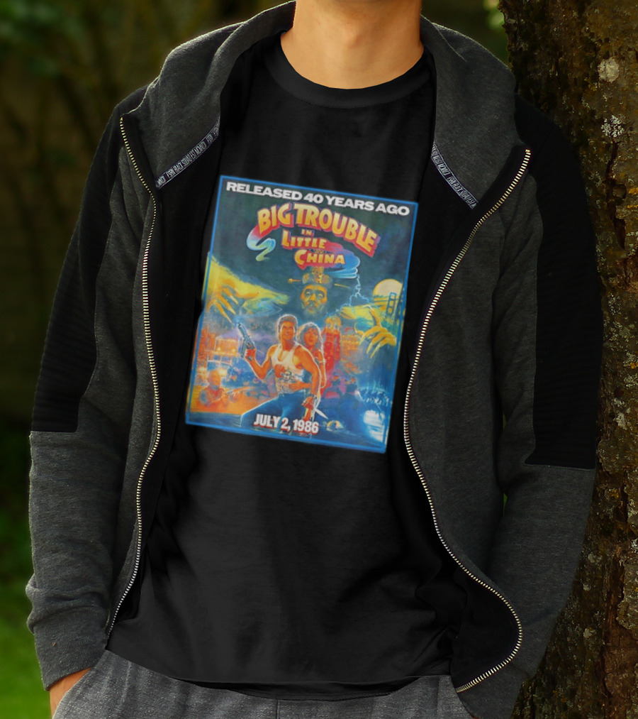Released 40 Years Ago Big Trouble In Little China July 2 1986 Iconic Cult Film Anniversary T-Shirt
