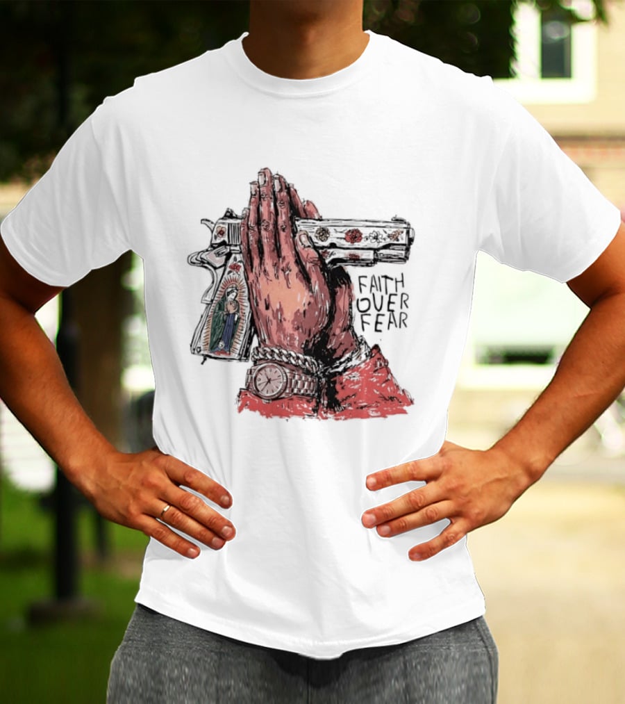 Our Lady Of Guadalupe Praying Hands Gun Faith Over Fear T-Shirt
