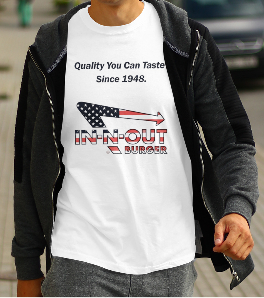 In N Out Burger Quality You Can Taste Since 1948 American Flag T-Shirt
