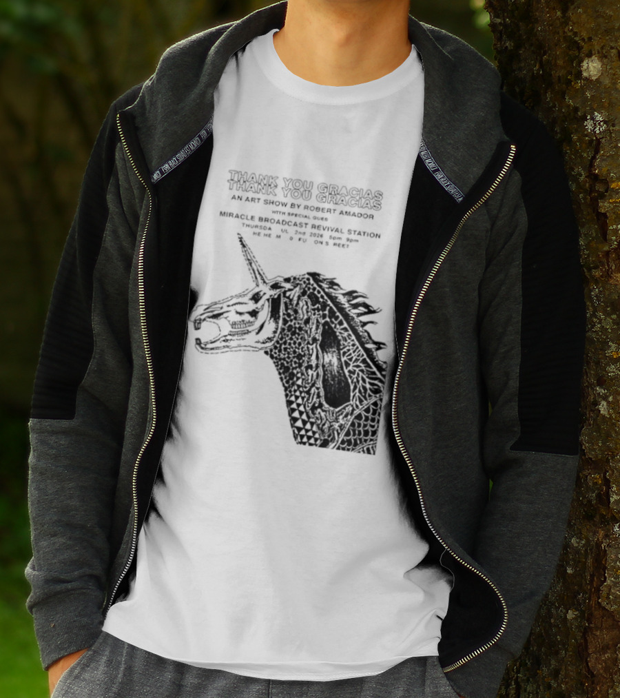 Thank You Gracias Robert Amador Miracle Broadcast Revival Station July 2nd Unicorn T-Shirt