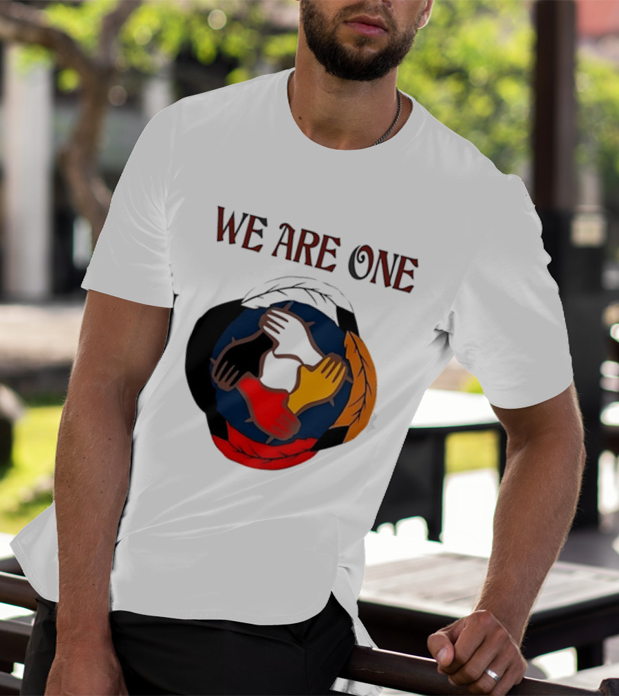 We Are One Multicolored Unity Hands T-Shirt