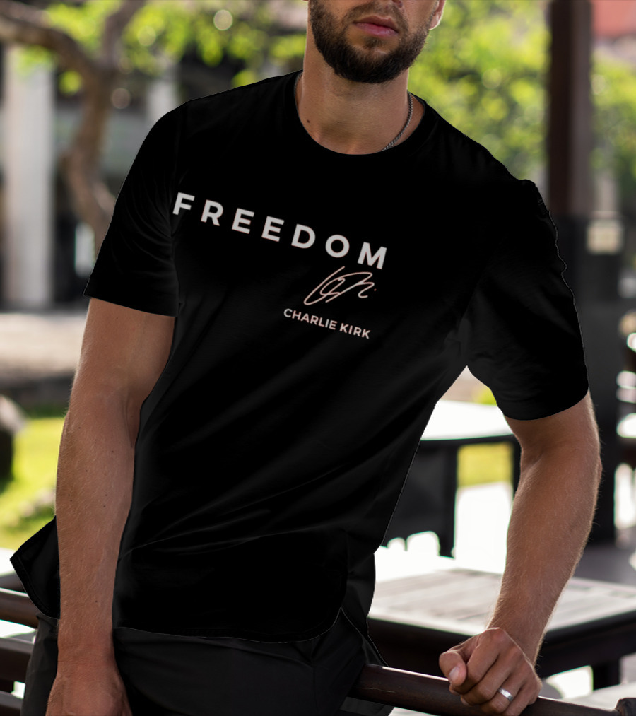 FREEDOM Charlie Kirk Signature T-Shirt