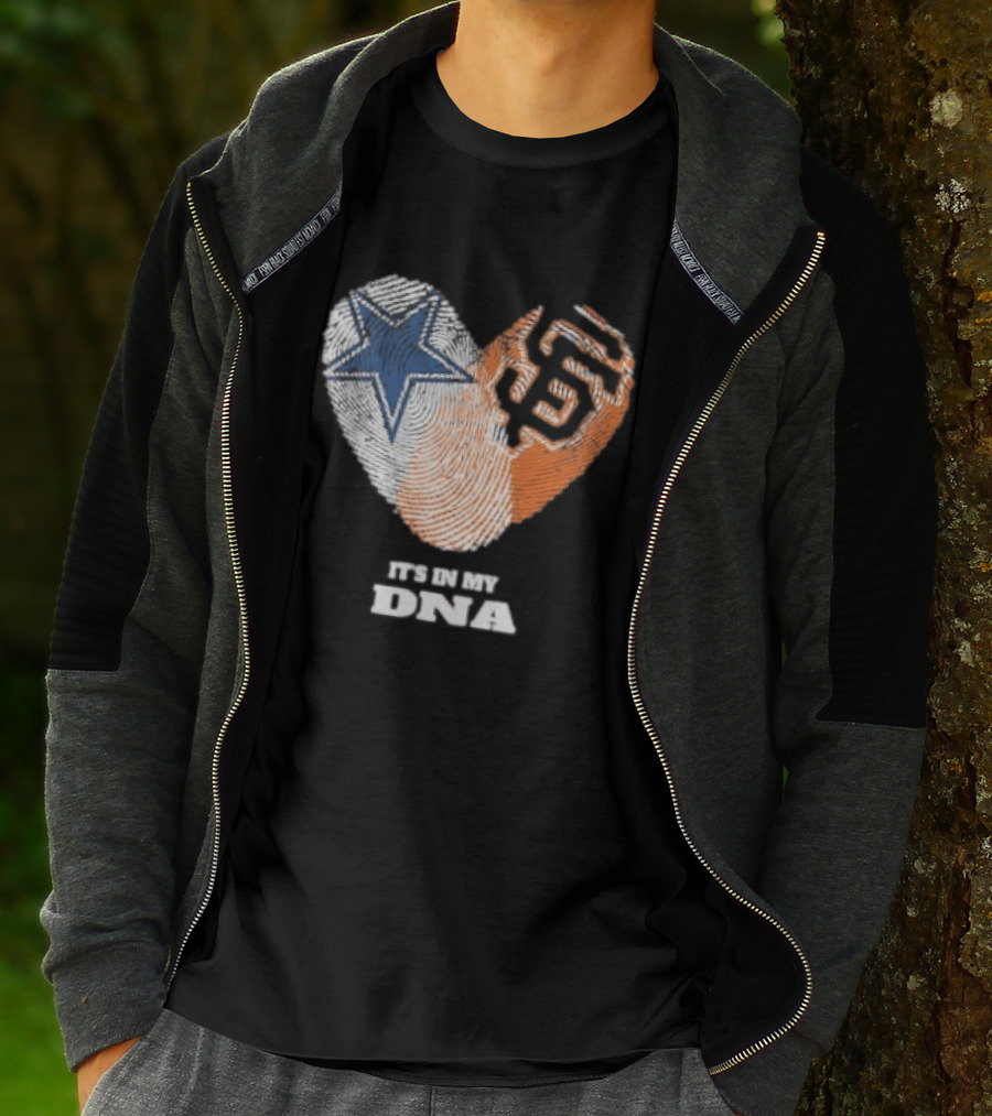 It's In My DNA Dallas Cowboys San Francisco Giants Fingerprint Heart T-Shirt