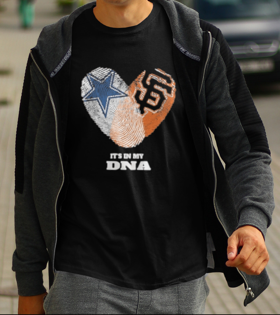 It's In My DNA Dallas Cowboys San Francisco Giants Fingerprint Heart T-Shirt