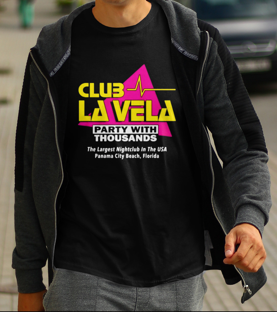 Club La Vela Party With Thousands The Largest Nightclub In The USA Panama City Beach Florida T-Shirt