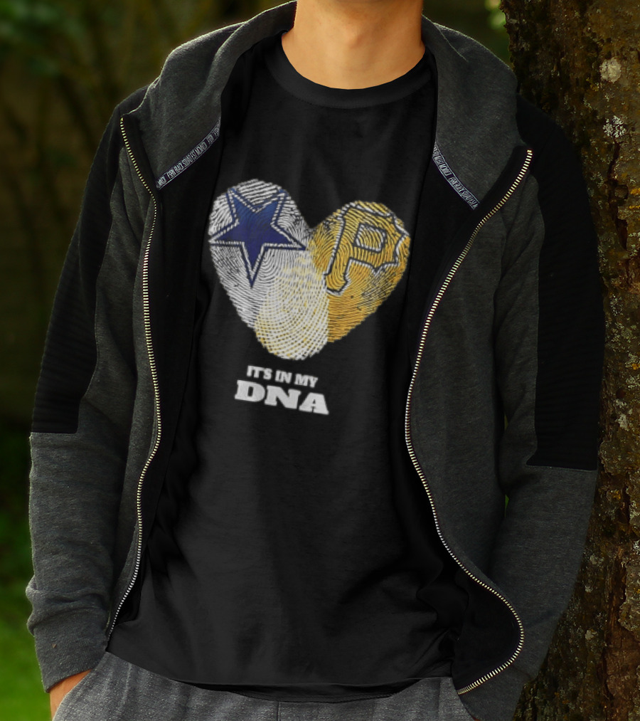 Dallas Cowboys Pittsburgh Pirates Heart Shape It's In My DNA T-Shirt