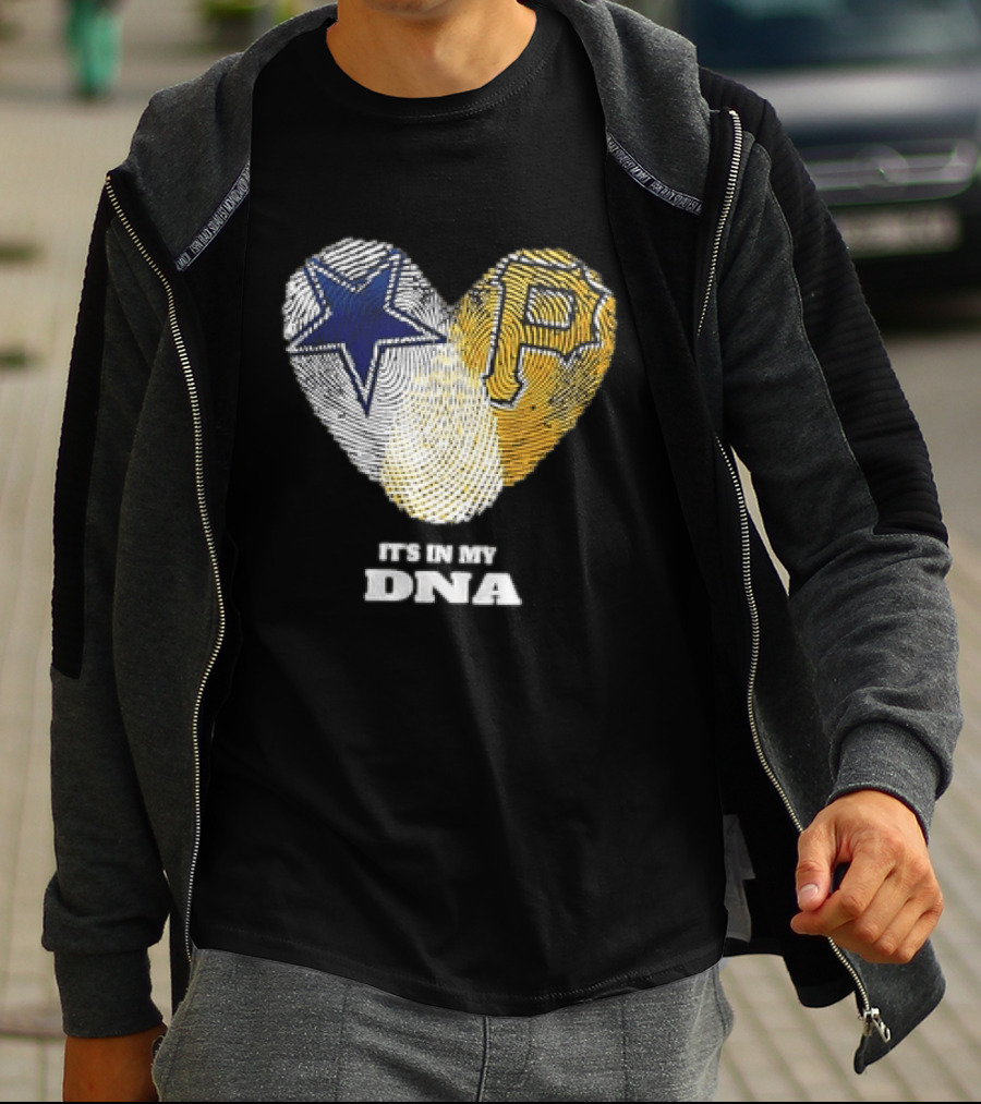 Dallas Cowboys Pittsburgh Pirates Heart Shape It's In My DNA T-Shirt