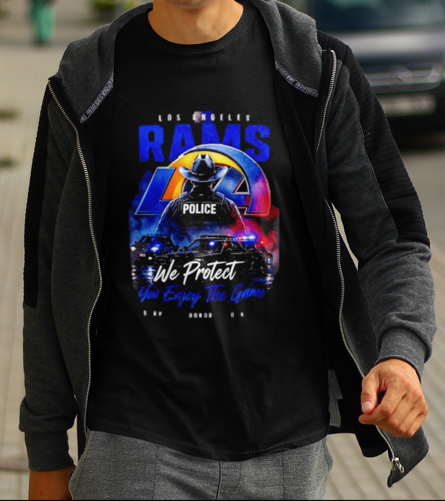 Los Angeles Rams Police We Protect You Enjoy The Game Honor Service Loyalty T-Shirt
