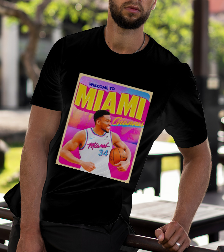 Welcome To Miami Giannis Miami Heat Basketball 34 T-Shirt