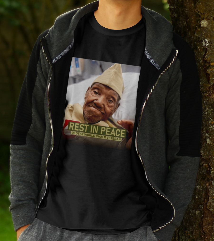 Rest In Peace Oldest World War Ii Veteran T-Shirt