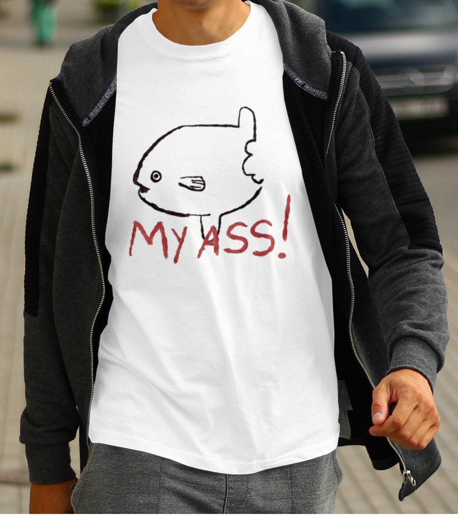 Mola Mola Fish Sarcastic Sunfish My Ass T-Shirt