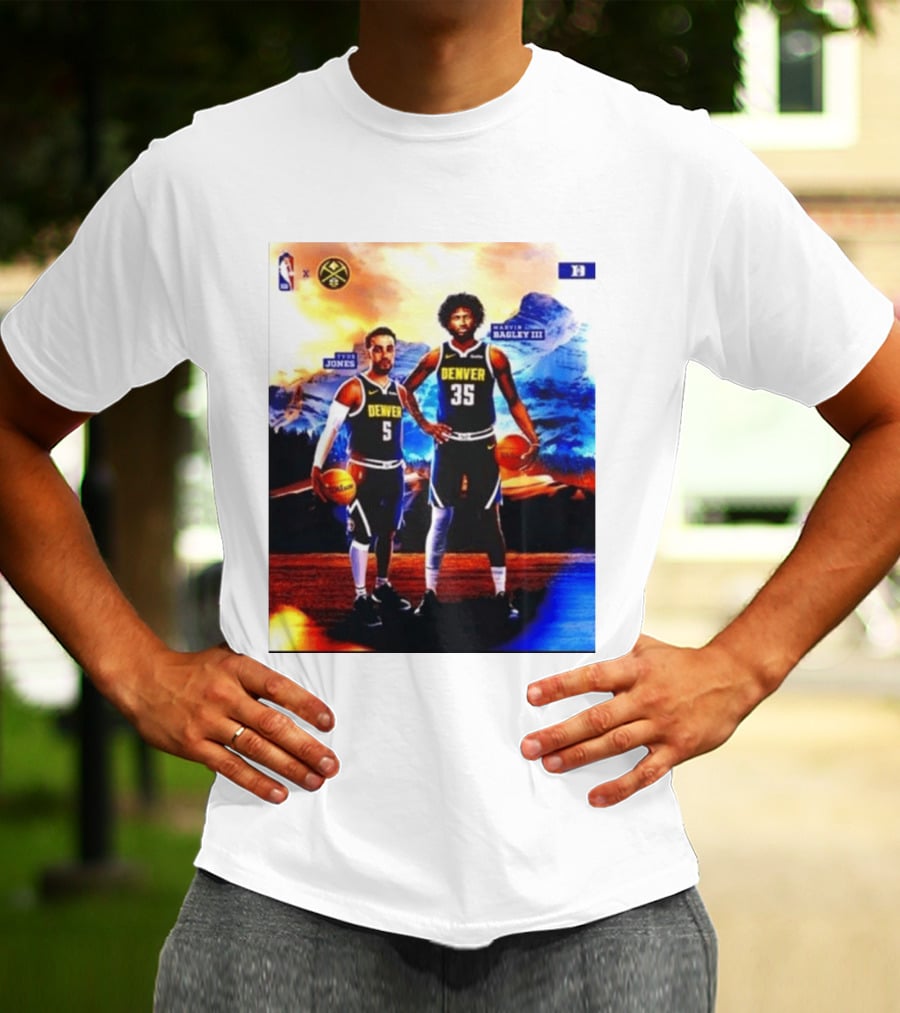 Denver Nuggets Tyus Jones Marvin Bagley III NBA Mountain T-Shirt
