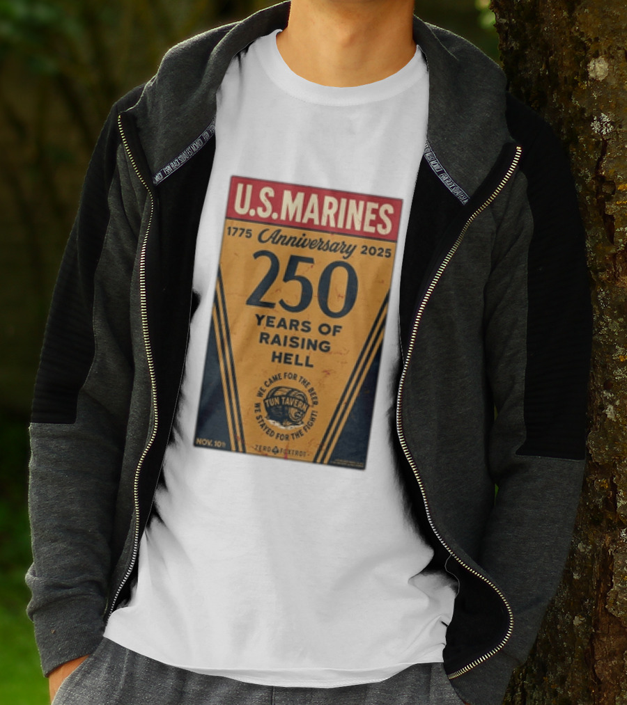 U.S. Marines 250th Anniversary 1775 To 2025 Tun Tavern Raising Hell T-Shirt