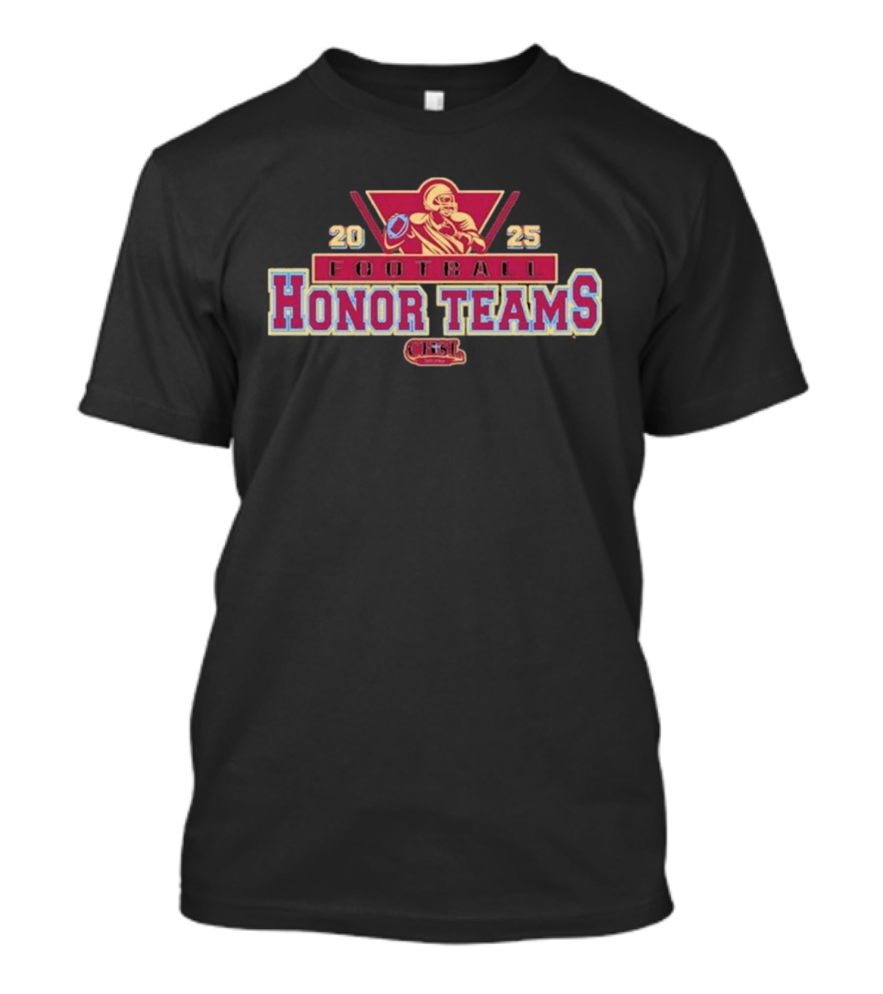 2025 CHSL Football Honor Teams T-Shirt