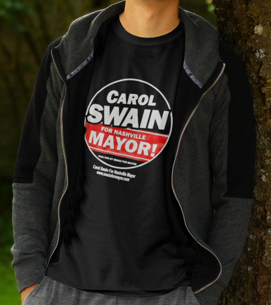 Carol Swain For Nashville Mayor Campaign Support T-Shirt