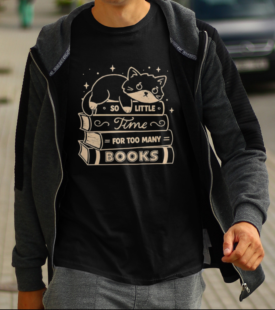 Cat So Little Time For Too Many Books T-Shirt