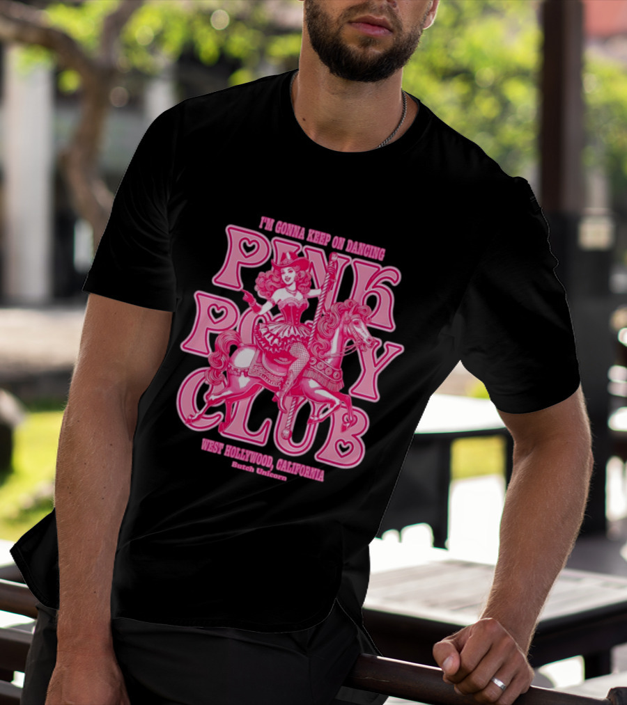 Cowgirl Pink Pony Club Dancing West Hollywood California Butch Unicorn T-Shirt