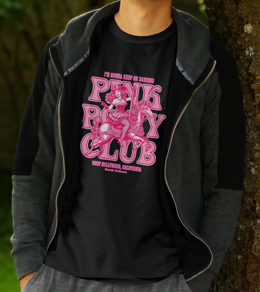 Cowgirl Pink Pony Club Dancing West Hollywood California Butch Unicorn T-Shirt