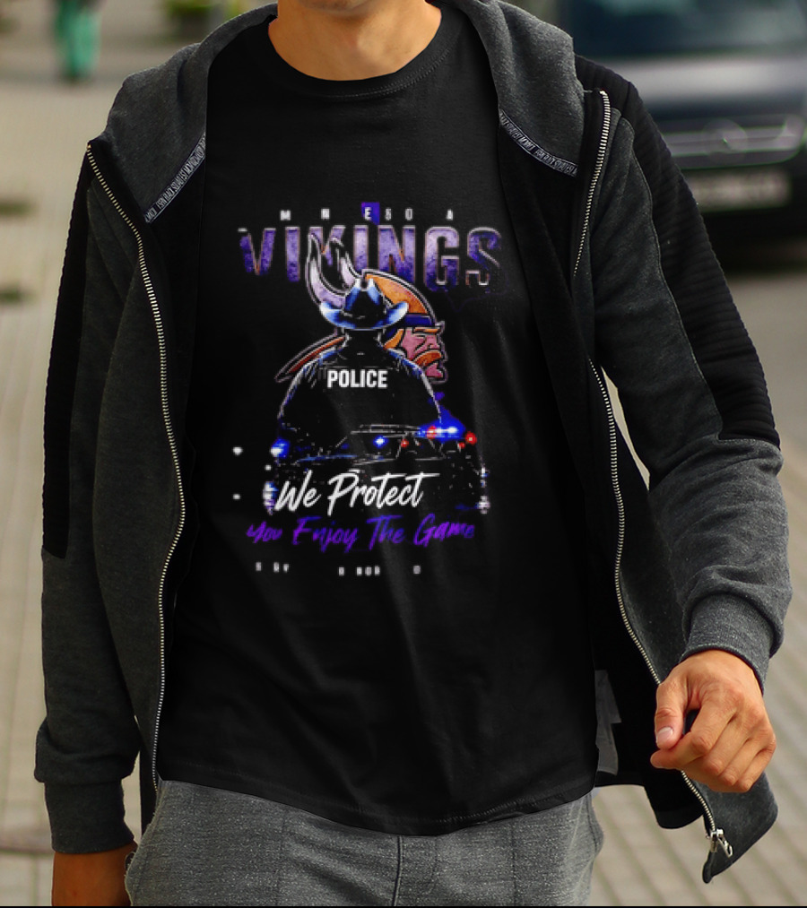 Minnesota Vikings Police We Protect You Enjoy The Game Service Honor Loyalty T-Shirt