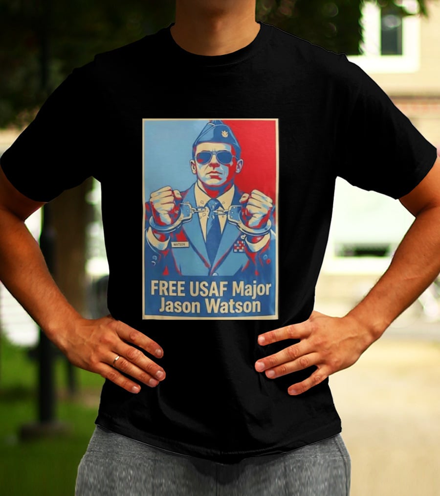 FREE USAF Major Jason Watson Handcuffed T-Shirt