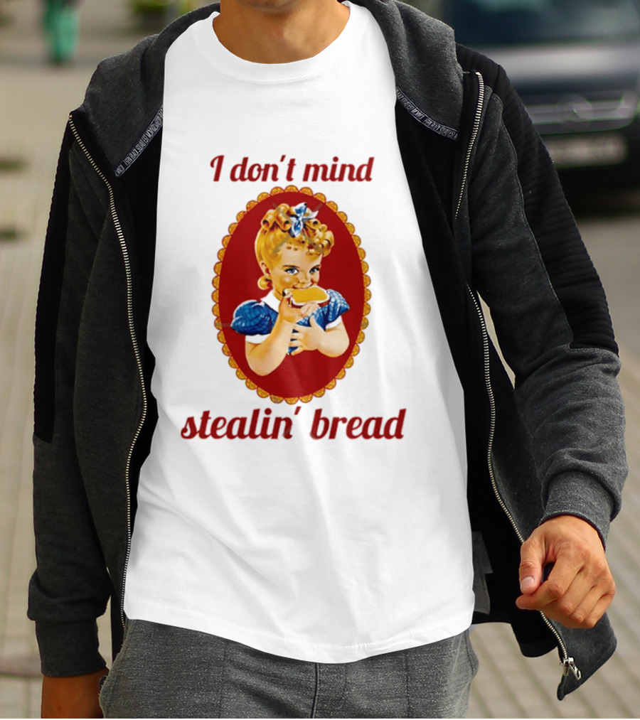 Sunbeam Girl Bread I Don't Mind Stealin' Bread Retro Nostalgia T-Shirt