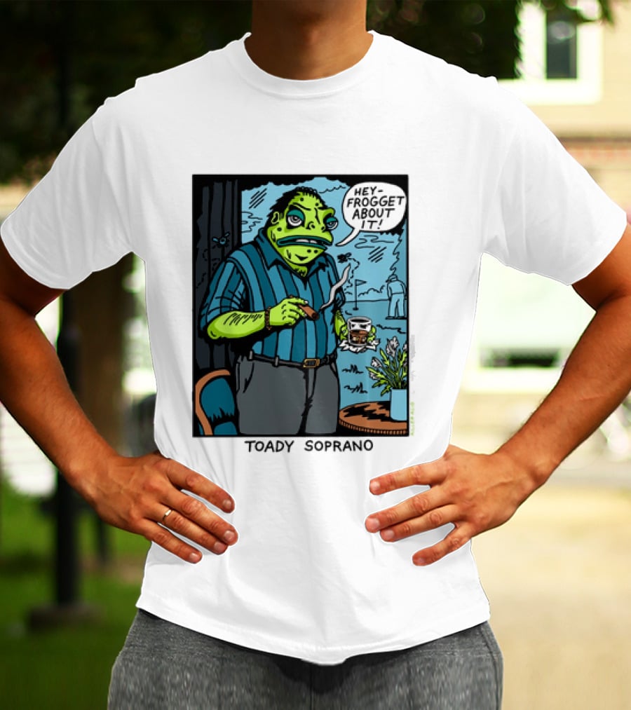 Toady Soprano Hey Frogget About It Killer Acid T-Shirt