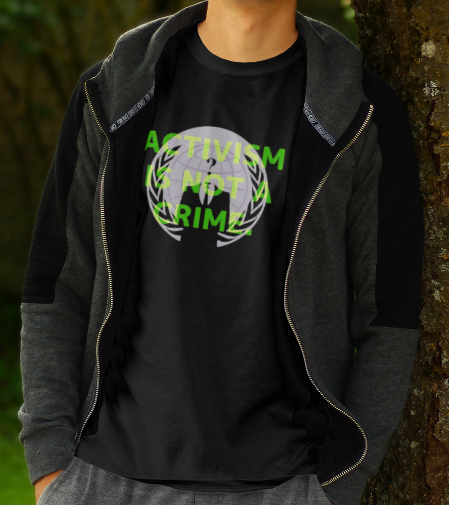 Anonymous Activism Is Not A Crime Hacktivism Movement T-Shirt