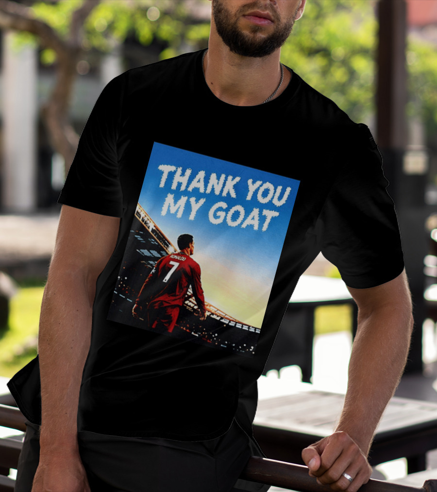 Thank You My Goat Cristiano Ronaldo 7 Portugal National Team T-Shirt