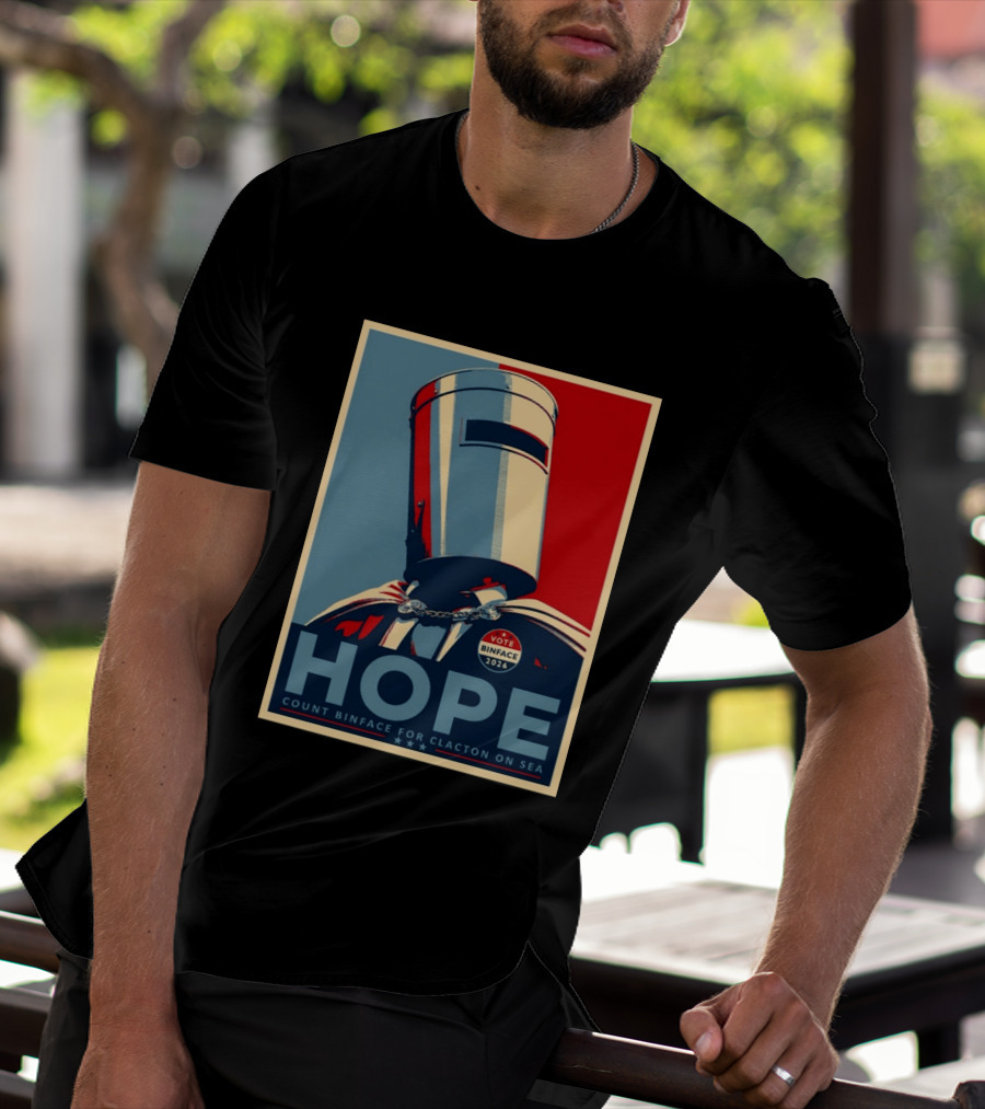 Hope Count Binface Vote Binface 2026 Clacton On Sea T-Shirt