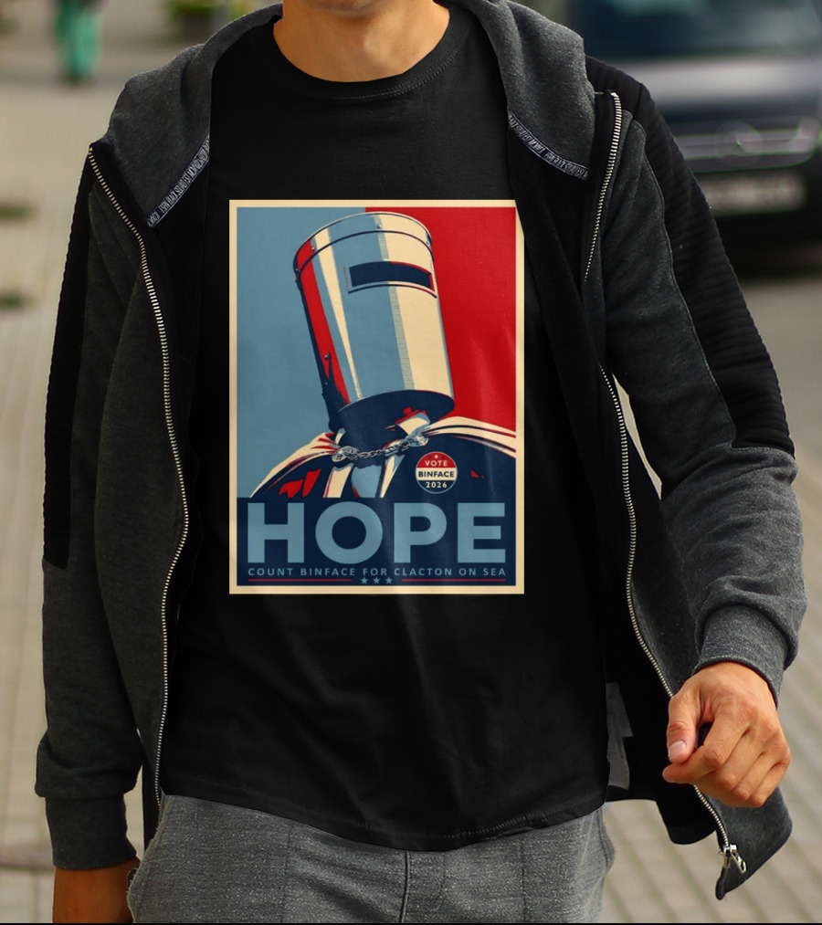 Hope Count Binface Vote Binface 2026 Clacton On Sea T-Shirt
