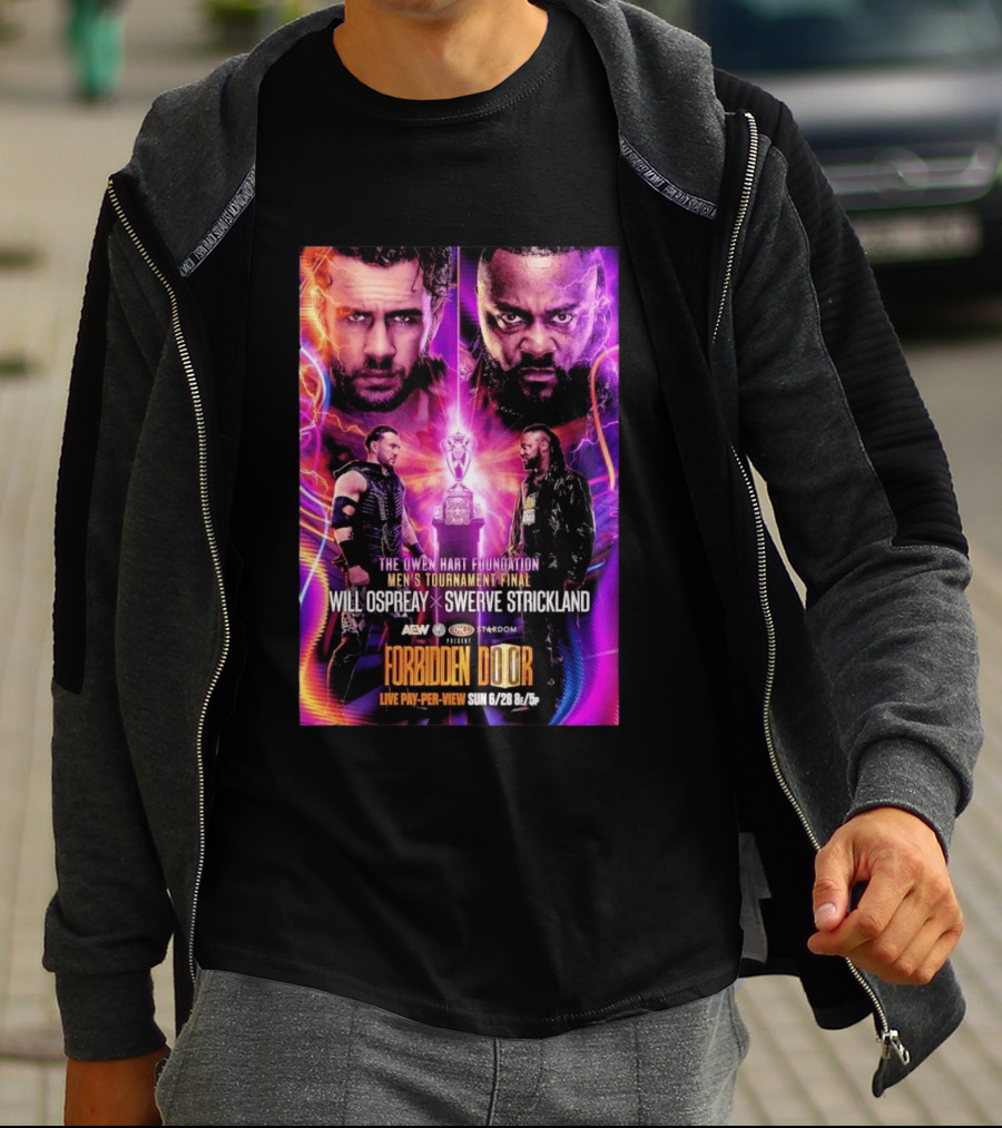 The Owen Hart Foundation Men's Tournament Final Will Ospreay Vs Swerve Strickland AEW Stardom Forbidden Door 2026 Live Pay Per View T-Shirt