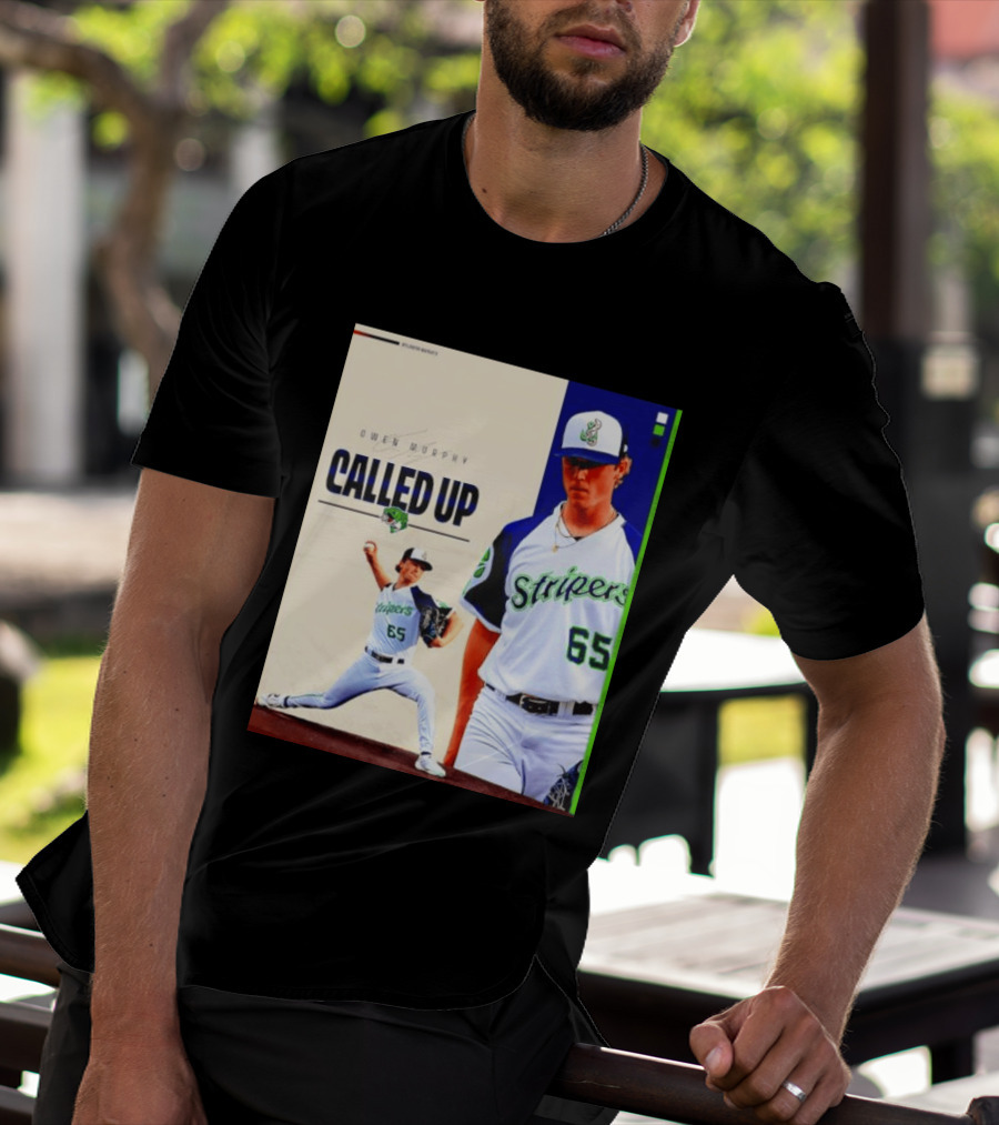 Owen Murphy Called Up Stripers 65 Player Announcement T-Shirt