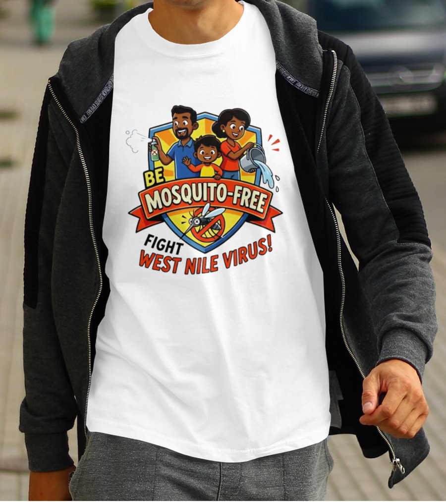 Be Mosquito Free Fight West Nile Virus Family Awareness T-Shirt