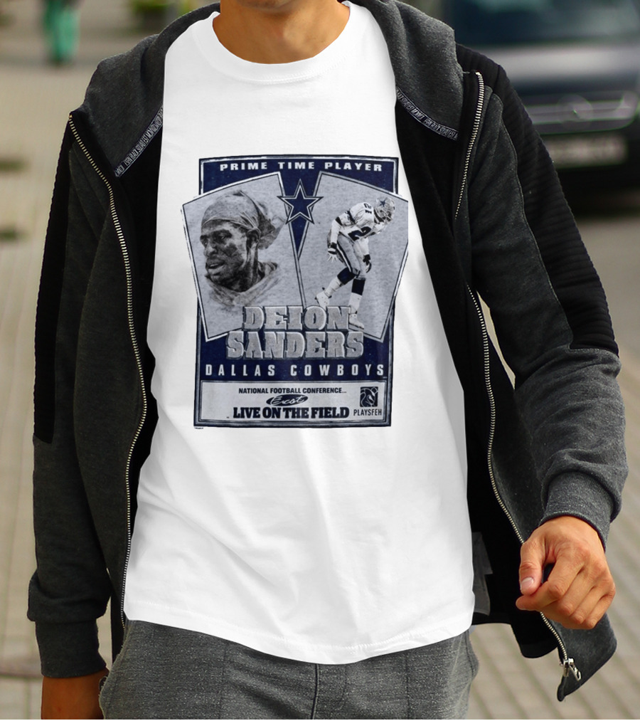 Prime Time Player Deion Sanders Dallas Cowboys Live On The Field T-Shirt