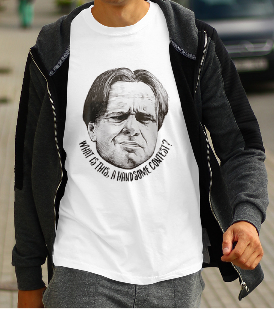 What Is This A Handsome Contest The IT Crowd Douglas Reynholm T-Shirt