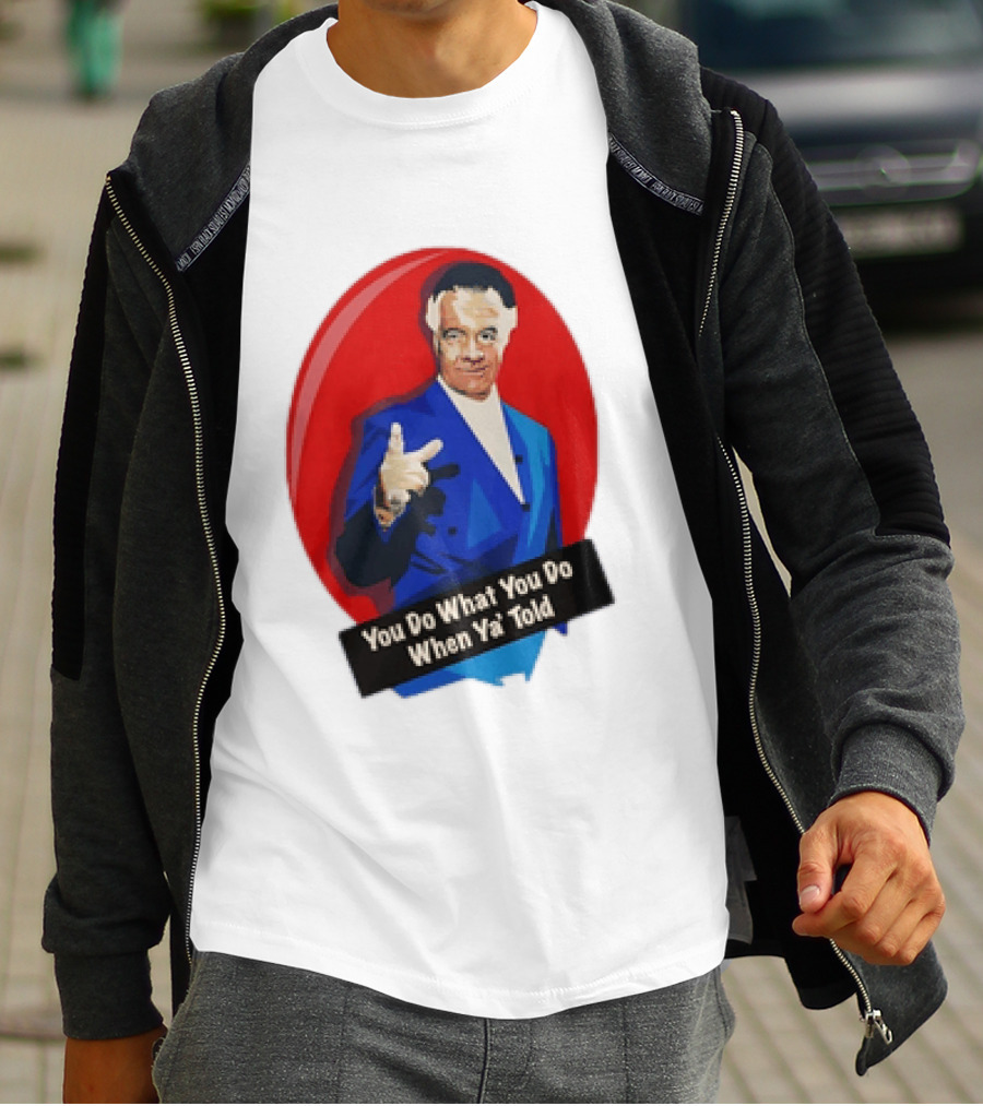 The Sopranos Paulie Walnuts Gualtieri You Do What You Do When Ya Told T-Shirt
