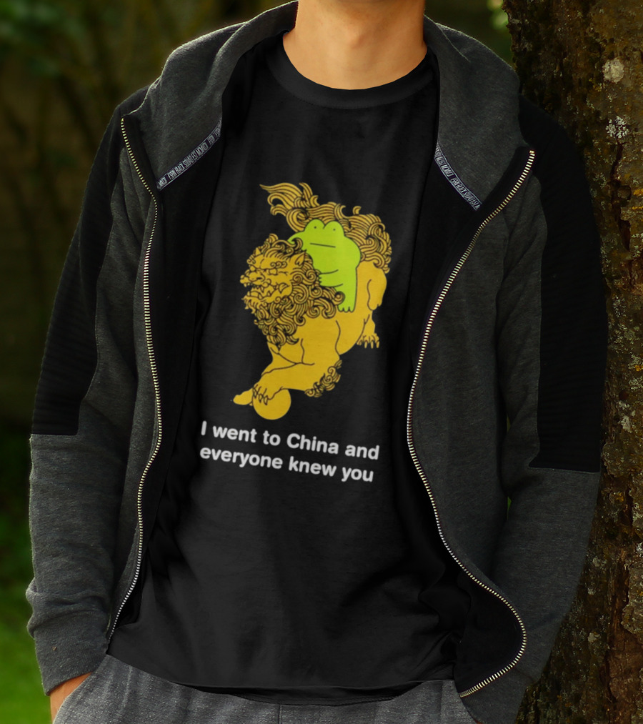 I Went To China And Everyone Knew You Frog Guardian Lion T-Shirt