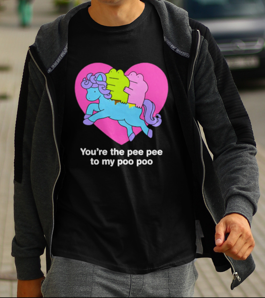 You're The Pee Pee To My Poo Poo Heart Horse T-Shirt