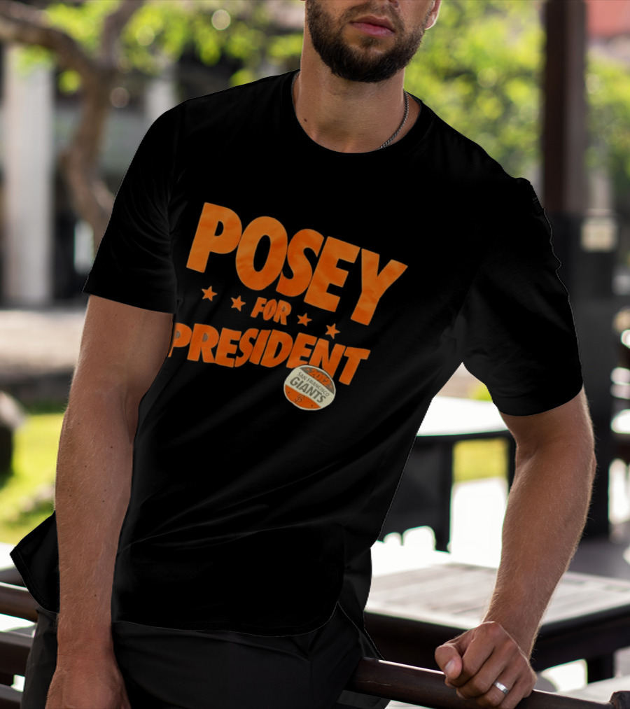 Posey For President 2012 San Francisco Giants T-Shirt