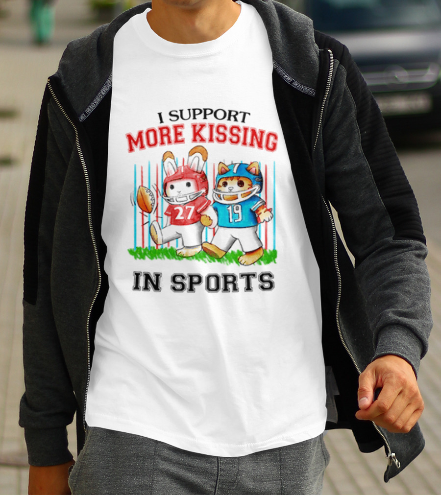 I Support More Kissing In Sports Rabbit Cat Football Players T-Shirt