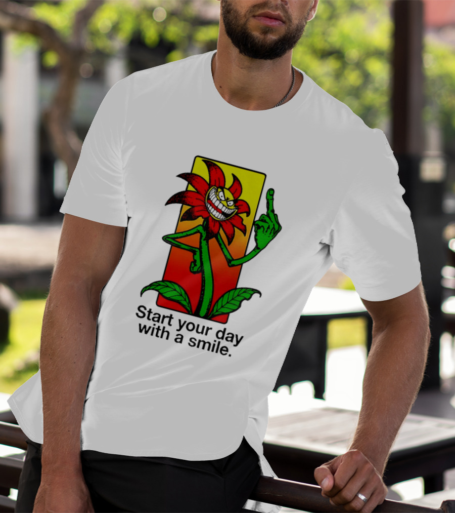 Start Your Day With A Smile Angry Flower Middle Finger T-Shirt