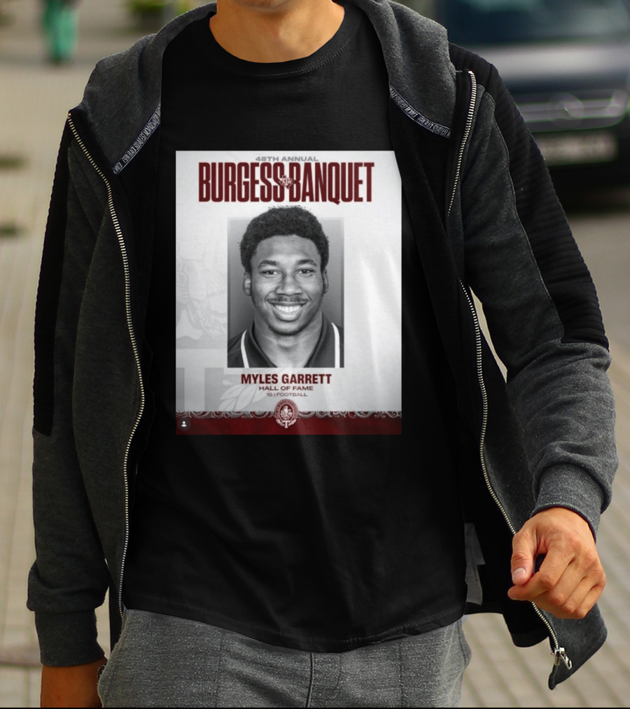 48th Annual Burgess Banquet Myles Garrett Hall Of Fame Football T-Shirt
