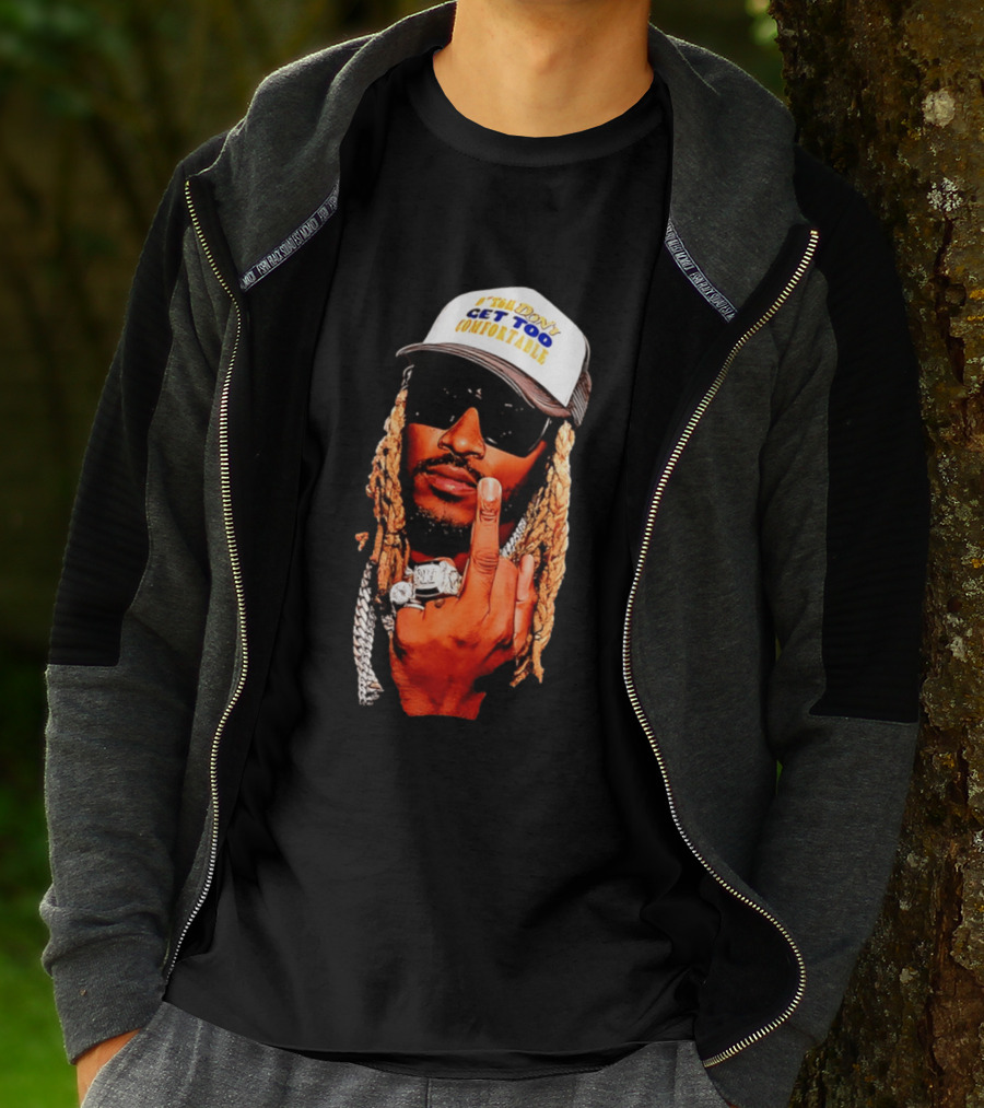 Future Don't Get Too Comfortable Middle Finger T-Shirt