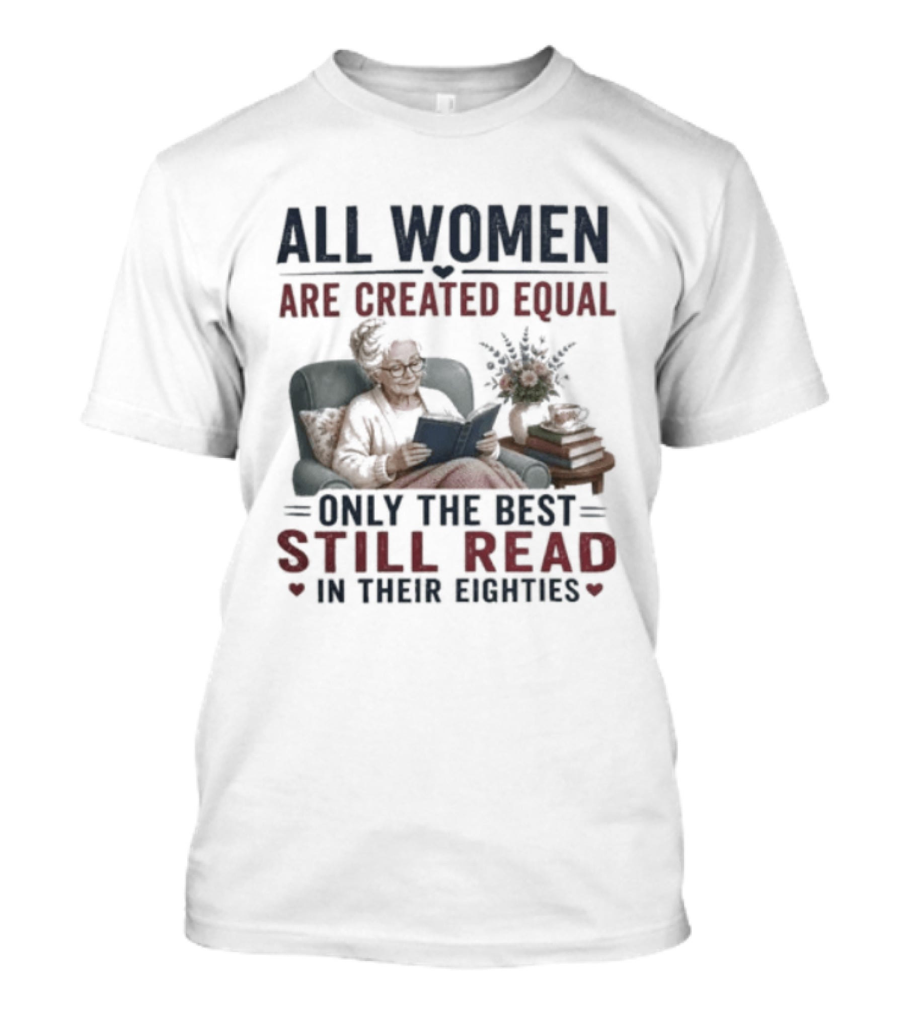 All Women Are Created Equal Only The Best Still Read In Their Eighties Comic Style Grandpa And Grandma Reading T-Shirt